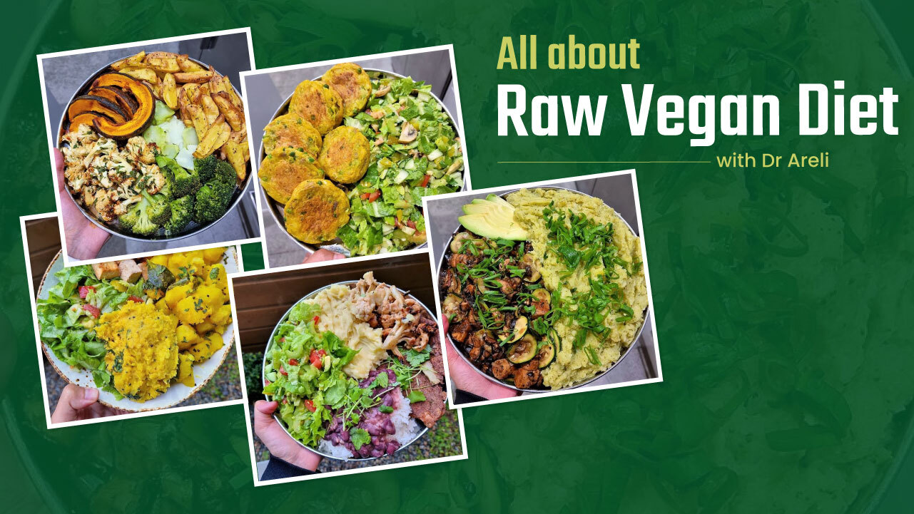 How to follow a Raw Vegan Diet with Dr. Areli (Raw Vegan Doctor)